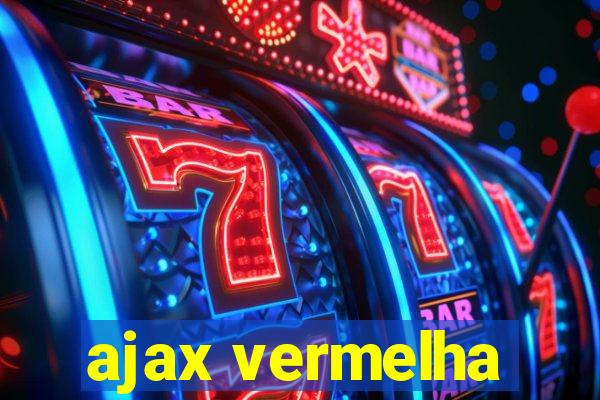 ajax vermelha